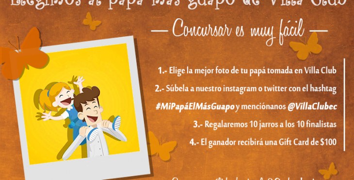 Elegimos al Papá más guapo de Villa Club Elegimos al Papá más guapo de Villa Club